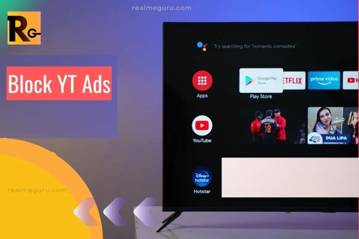 Here's How to Block YouTube Ads on Any Android TV - RealmeGuru Blocking youtube ads on android