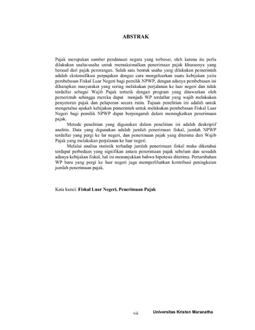 Sehubungan dengan akan berakhirnya ketentuan pembayaran fiskal luar negeri (fln) bagi wajib pajak orang pribadi dalam negeri yang bertolak . Pengaruh Pembebasan Fiskal Luar Negeri Terhadap Tingkat Penerimaan Pajak Studi Kasus Pada Kpp Pratama Bojonagara Bandung Mcurepository