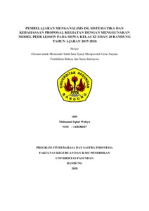 Untuk itu mari kita simak contoh proposal penelitian di bawah ini. Pembelajaran Menganalisis Isi Sistematika Dan Kebahasaan Proposal Kegiatan Dengan Menggunakan Model Peer Lesson Pada Siswa Kelas Xi Sman 18 Bandung Tahun Ajaran 2017 2018 Skripsi Repo Unpas