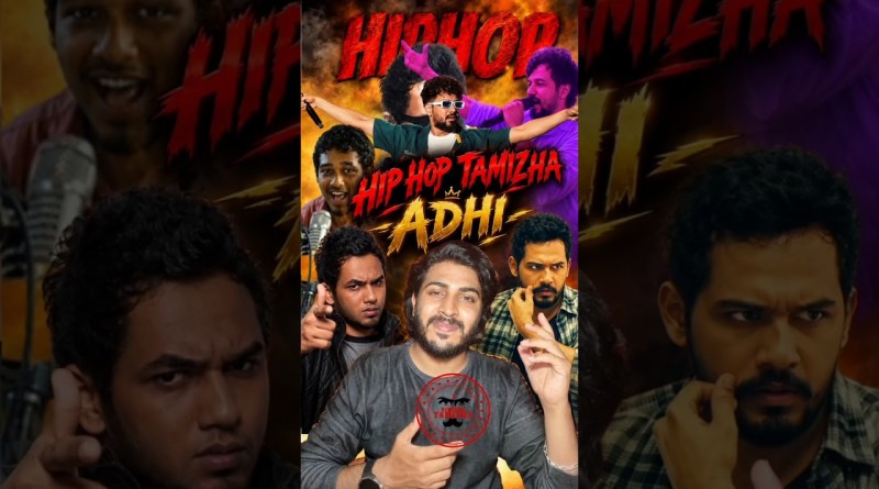 Rise of Hip-hop Adhi anna 🤯📈🎬