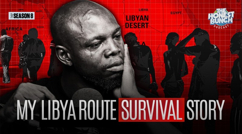 My Libya Horror Story: I Survived… But My Best Friend Didn't | | The Honest Bunch Podcast
