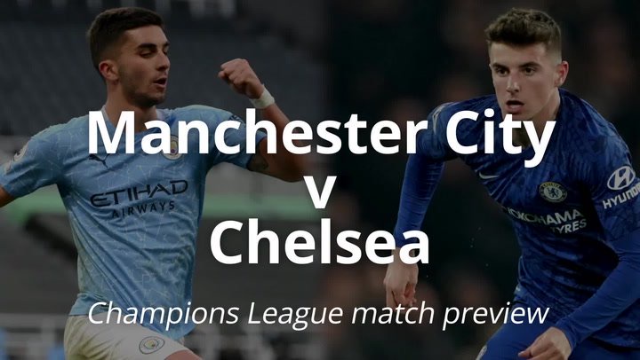 The match will be directly broadcasted from stamford bridge, the home ground of chelsea football club . Man City Vs Chelsea Live Early Team News Predicted Lineup And Score Predictions From Champions League Final Opera News