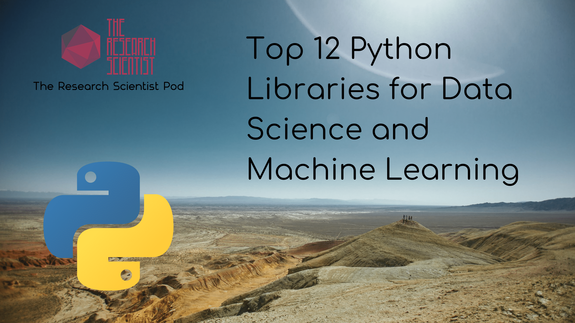 Blog Banner for article titled Top 12 Python Libraries for Data Science and Machine Learning
