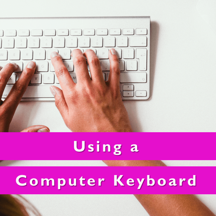 Using a Computer Keyboard Level 1 – Adult Community Learning