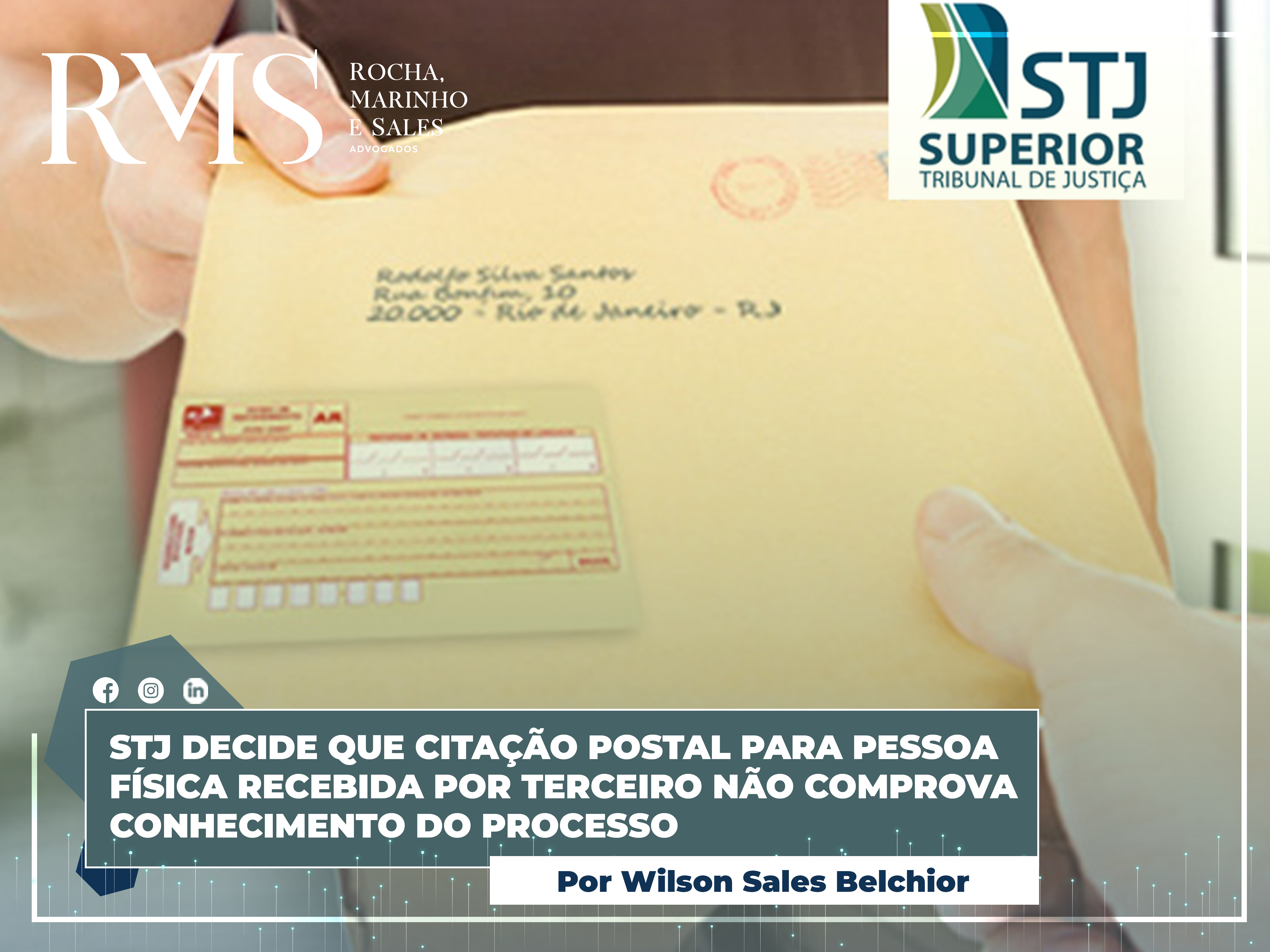 Stj Decide Que Citacao Postal Para Pessoa Fisica Recebida Por Terceiro Nao Comprova Conhecimento Do Processo Rms Advogados