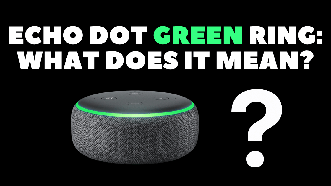 The bathroom may be an odd place for alexa to be, but these four tips show how it can be convenient for you. Echo Dot Green Ring or Light: What Does It Tell You