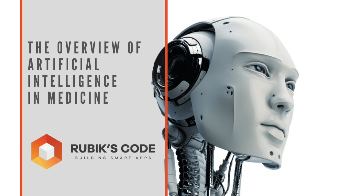 The Overview of Artificial Intelligence in Medicine