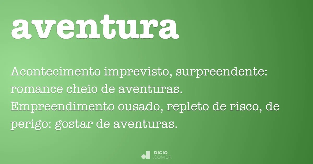 However, sometimes a window covering or its parts can get stuck in place. Aventura - Dicio, DicionÃ¡rio Online de PortuguÃªs