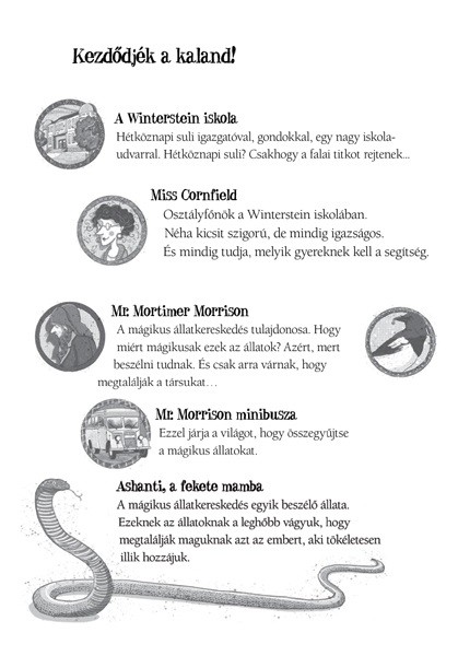 Az igazság azonban az, hogy ami az online világban történik, mindannyiunkat érint. KÃ¶nyv: MÃ¡gikus Ã¡llatok iskolÃ¡ja 2. - RejtÃ©lyes gÃ¶drÃ¶k