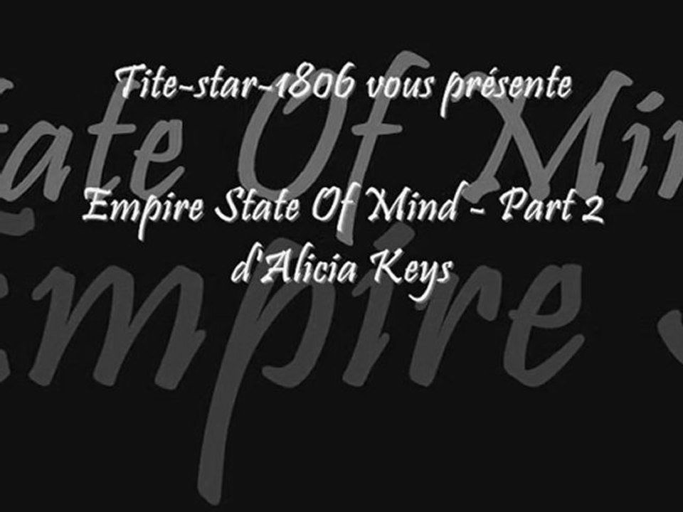 Click here for part 2 : Empire State Of Mind Part 2 D Alicia Keys Video Dailymotion