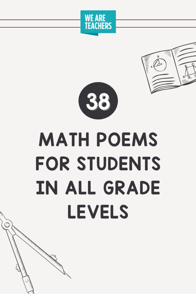 Young kids face many challenges when learning mathematics. 38 Math Poems For Students In All Grade Levels Weareteachers