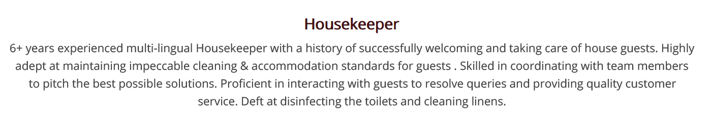 Resume Housekeeper / Housekeeping Resume Sample Writing Tips Resume Genius : What do you do when an unexpected job opportunity arises and you don’t have the luxury of spending a lot of time making it current?