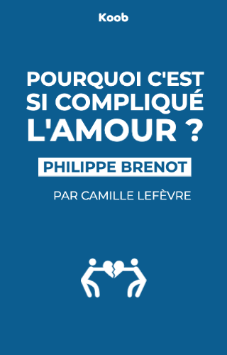 Je reste les yeux fermés. Lecture Du Koob De Pourquoi C Est Si Complique L Amour