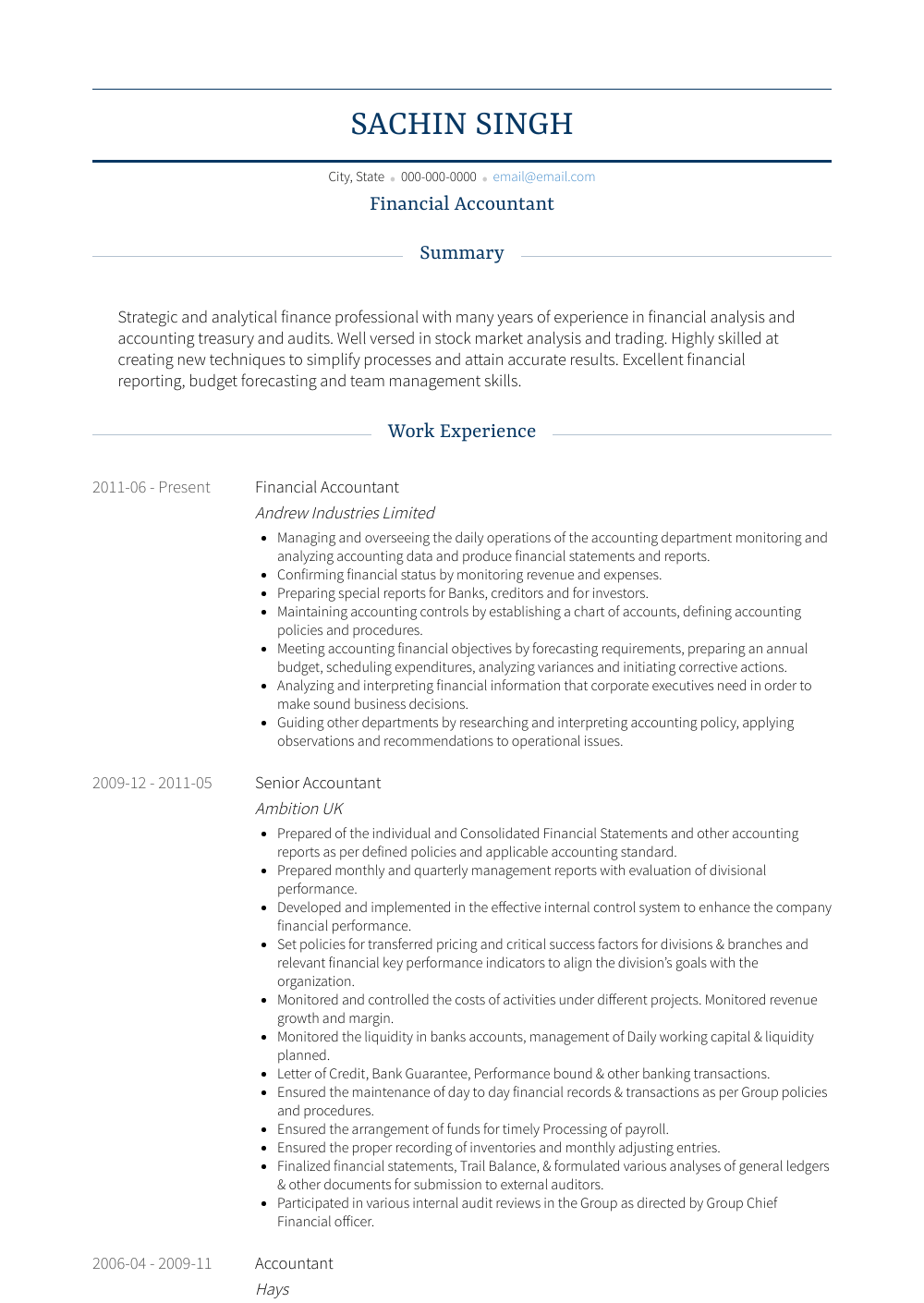 Certified public accountant with 6+ years of experience of ledger processes, reconciliations and streamlining reports. Senior Accountant - Resume Samples & Templates | VisualCV