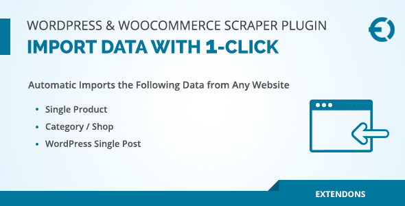 How to import one wordpress site into another · click the install now link below the wordpress title on the import page, and install the plugin to import from . Wordpress Woocommerce Scraper Plugin Import Data From Any Site By Extendons