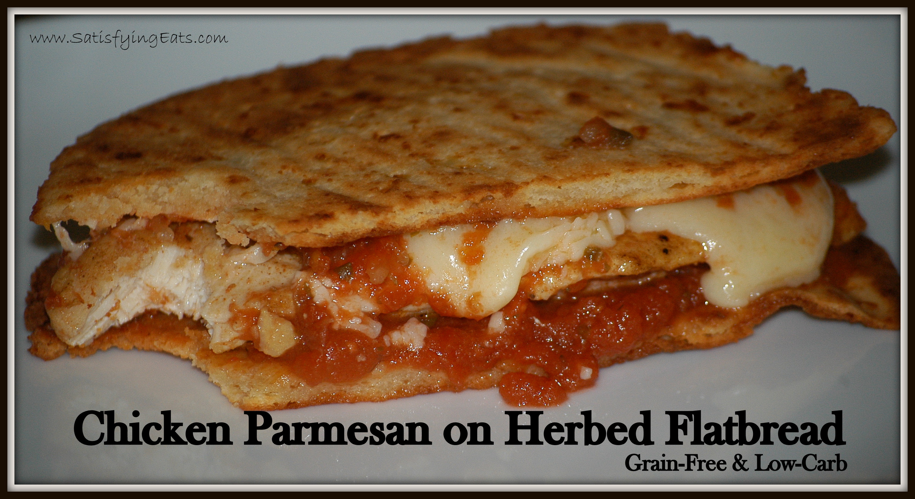 Chicken Parmesan on Herbed Flatbread (GrainFree)