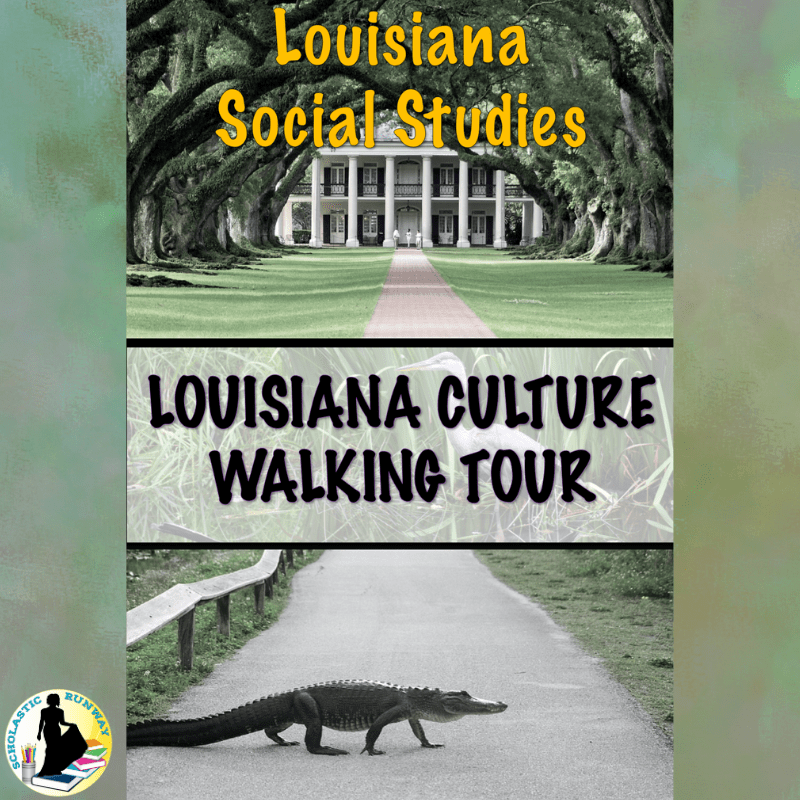 Louisiana Culture Walking Tour for Social Studies Scholastic Runway