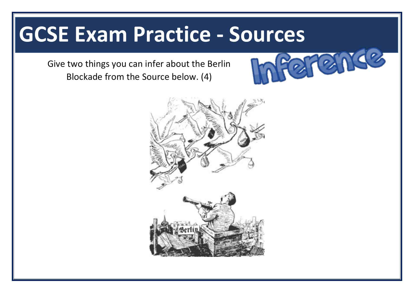 A collection of english esl worksheets for home learning, online practice, distance learning and english classes to teach about inference, inference. Berlin Blockade Gcse Inference Source Question Lesson Resource