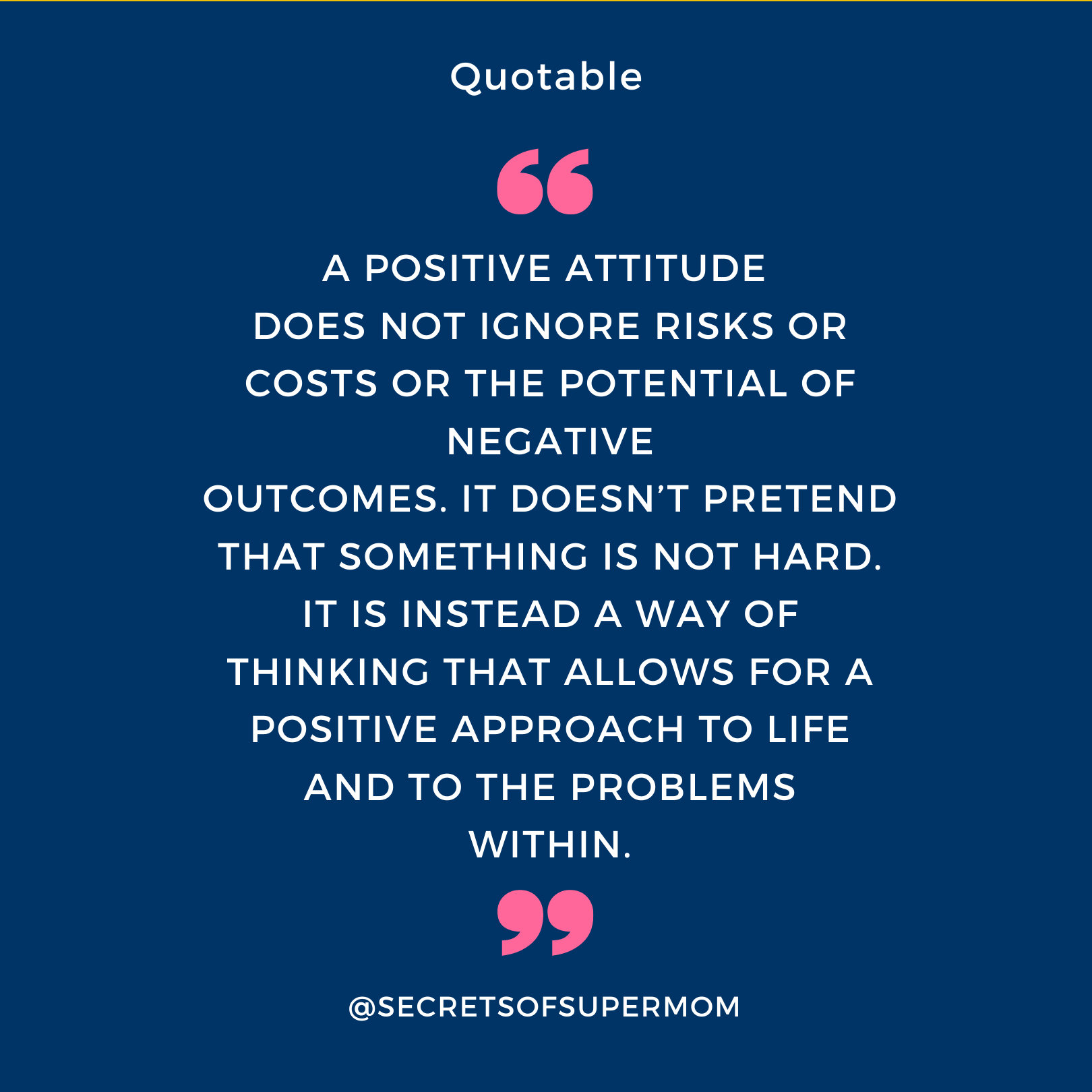 Supermom Quotes from the book Secrets of Supermom