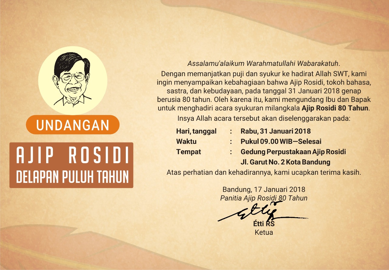 Puisi tanah sunda karya ajip rosidi kt puisi nu rék miluan ieu pasanggiri mah gampil pisan. Selamat 80 Tahun Ajip Rosidi Seni Co Id
