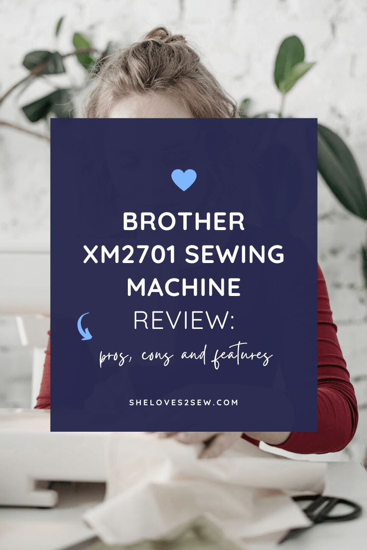 You can learn more about our review proce. Brother XM2701 Sewing Machine Review 2020: Pros, Cons and