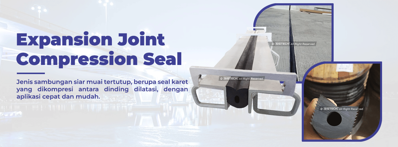 Compression Seal Expansion Joint