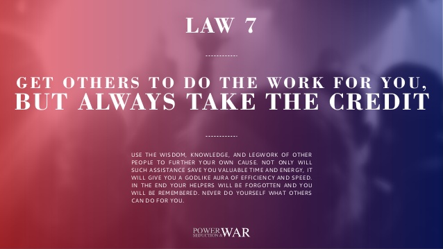 Sep 13, 2019 · the 48 laws of power come from robert greene's book the 48 laws of power, in which greene culls lessons from the lives of powerful historical figures to distill a set of laws that you can follow to become powerful in your own life. Laws Of Power 48 Or More May Be My Net House