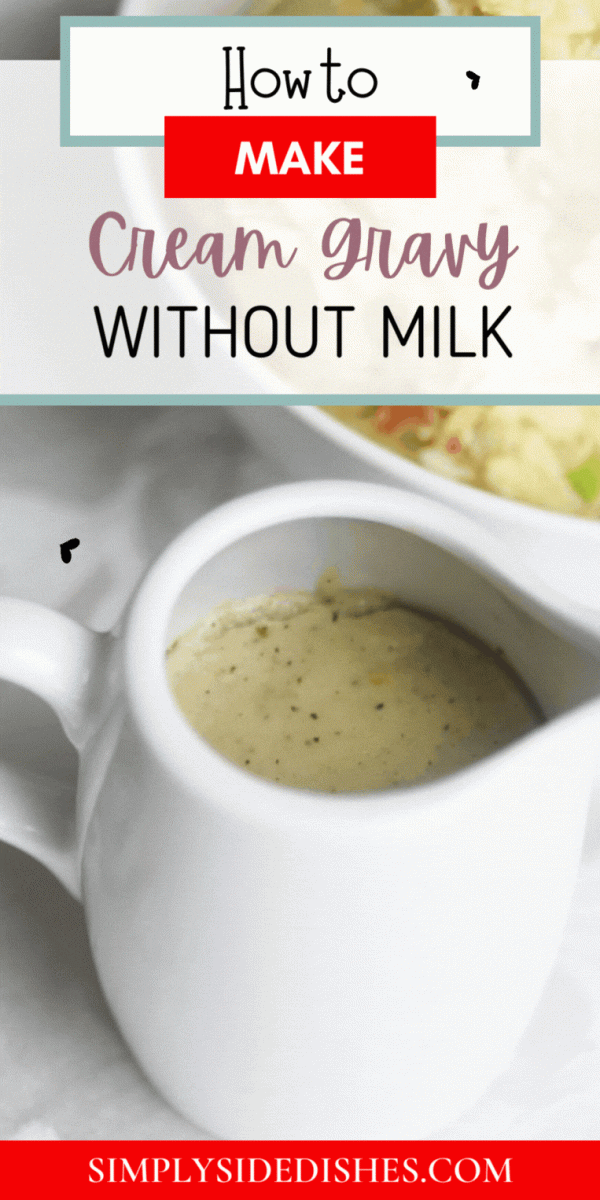 Easy Cream Gravy without Milk