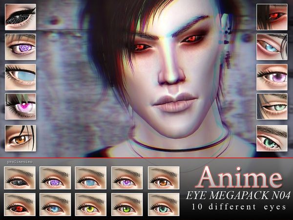 If you are making cc yourself and have problems with similar projects, . Anime 10 Eyes Megapack N04 by Pralinesims at TSR Â» Sims 4 Updates