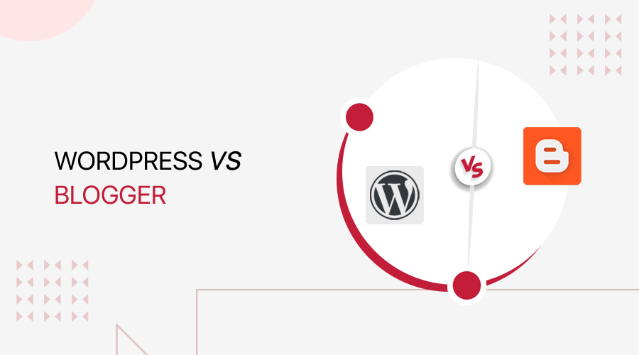 Wordpress and blogger are widely known as two of the top choices for blogging. Wordpress Vs Blogger Which Is A Better Blog Platform 2021