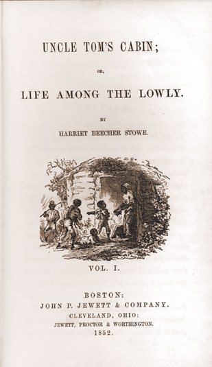 Published in 1852, harriet beecher stowe's novel was a powerful indictment of slavery in america. 1852 first edition of Uncle Tomâs Cabin | Friends of