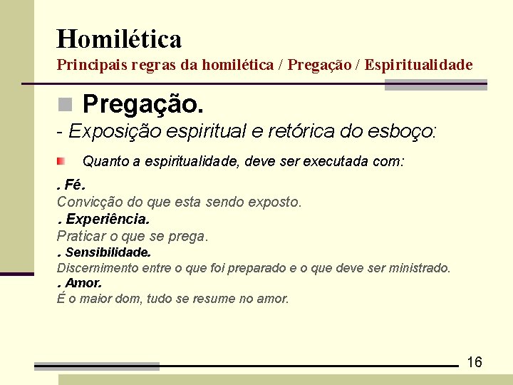 Homiltica Consideraes Preliminares A Importncia Da Homiltica Principais