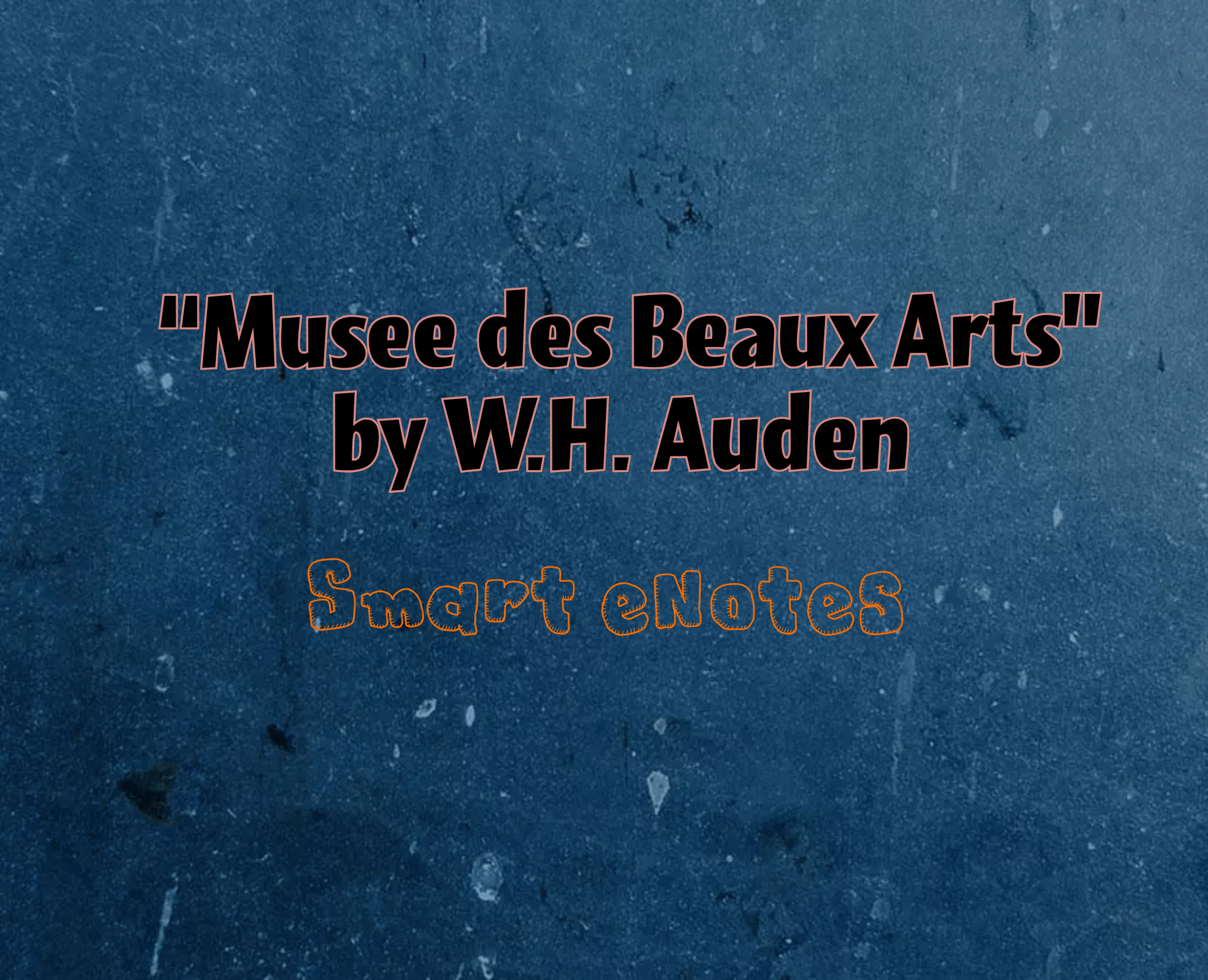 “Musee des Beaux Arts” by W.H. Auden Questions and