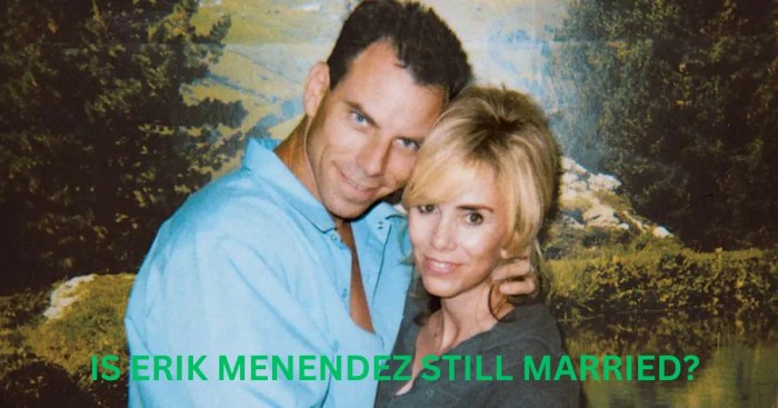Is Erik Menendez Still Married? A Look at His Life Today Is erik menendez married