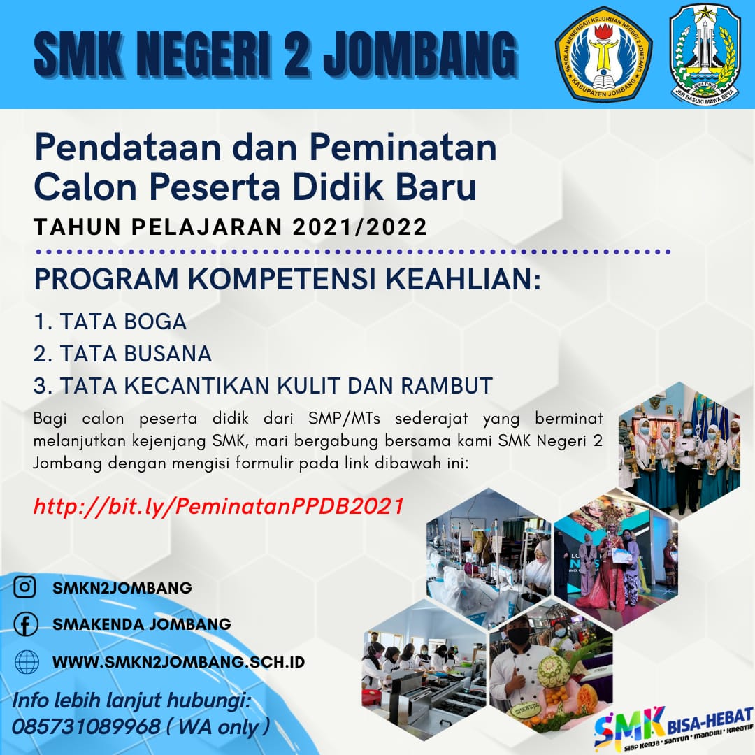 Mengisi formulir pendaftaran yang telah disediakan; Pendaftaran Siswa Baru Tahun Pelajaran 2021 2022 Smkn 2 Jombang