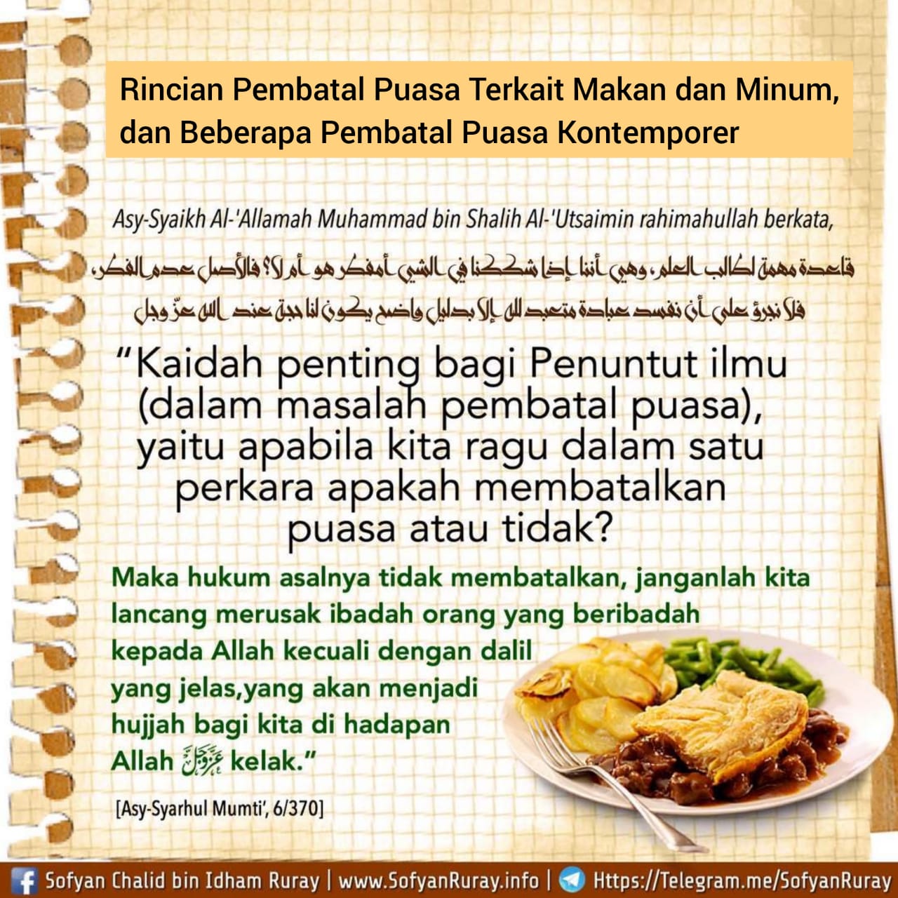 Rincian Pembatal Puasa Terkait Makan dan Minum, dan Beberapa Pembatal Puasa  Kontemporer - Artikel Sofyan Chalid bin Idham Ruray