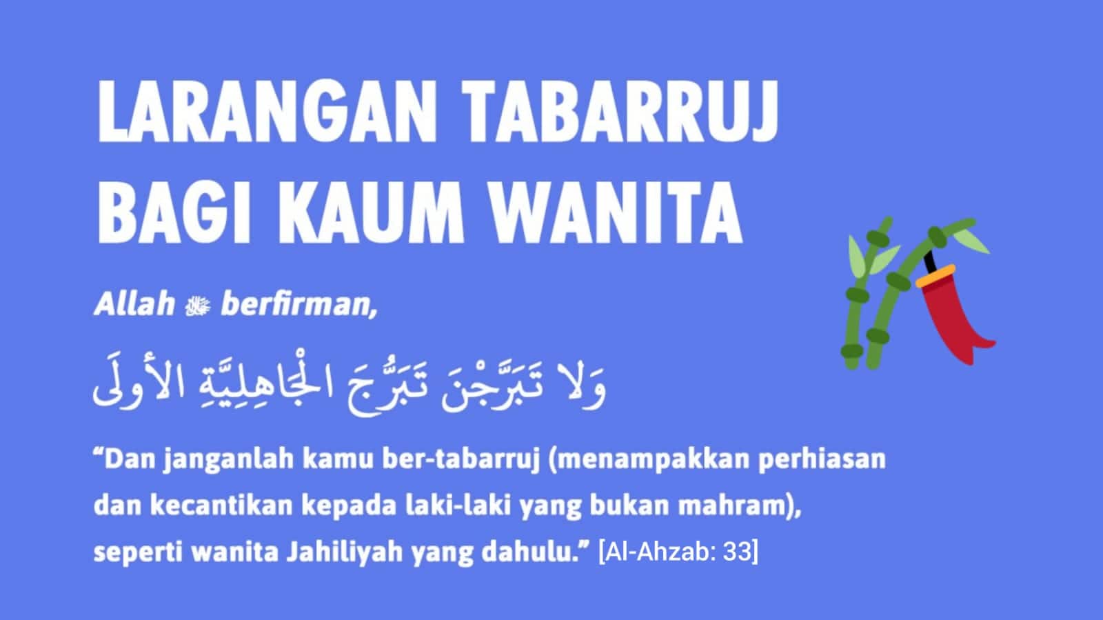 LARANGAN TABARRUJ BAGI KAUM WANITA - Artikel Sofyan Chalid bin Idham Ruray