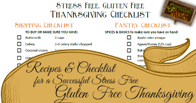 Enjoy a Stress Free Gluten Free Thanksgiving - Checklist & Recipes