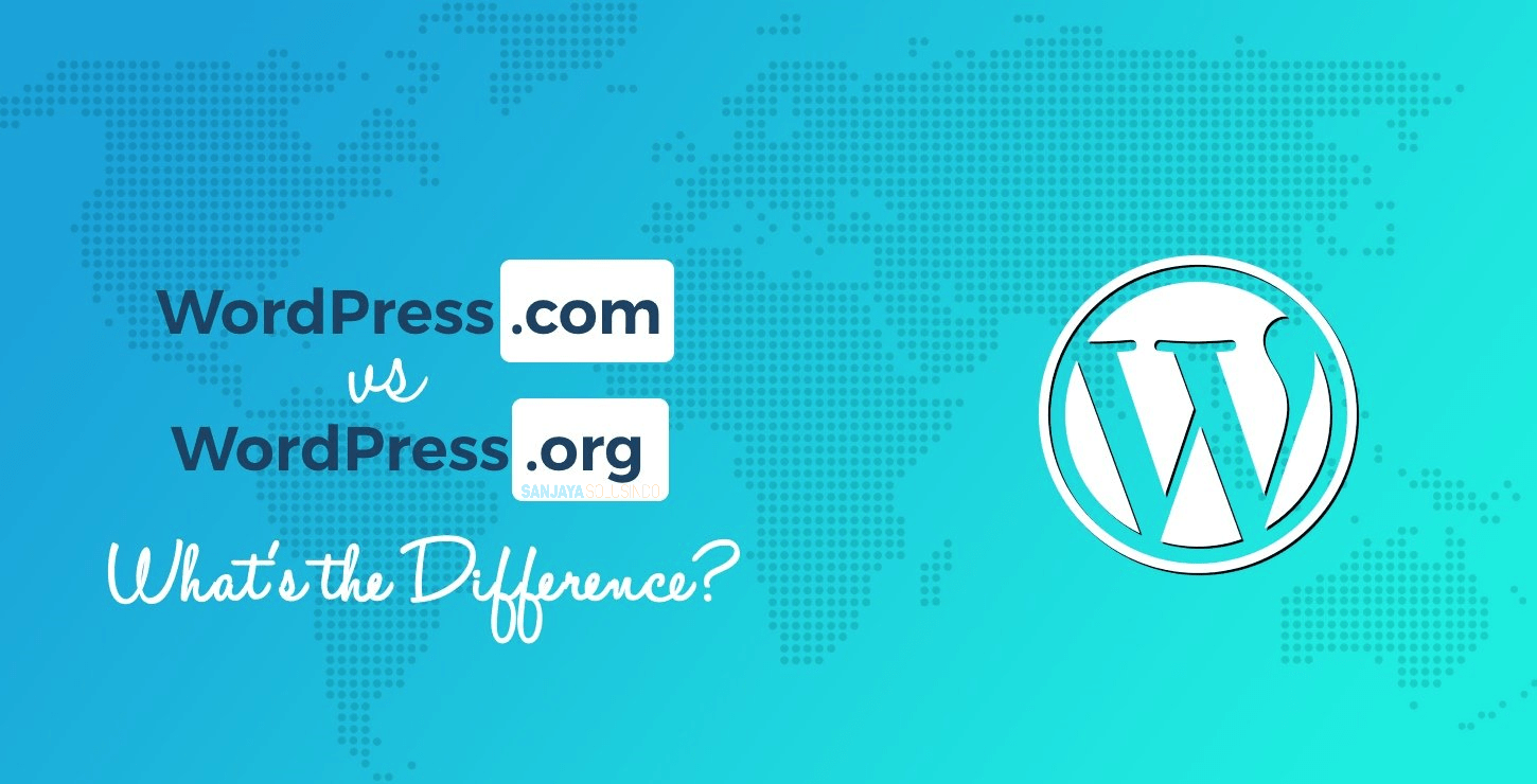Dutzende kostenlose, anpassbare, mobilfreundliche designs und themes. Perbedaan Wordpress Com Dengan Wordpress Org Pt Sanjaya Solusi Digital Indonesia