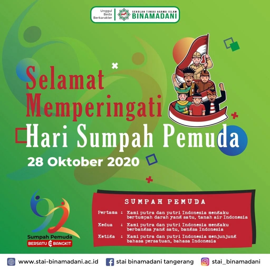 SEMANGAT SUMPAH PEMUDA UNTUK AGAMA DAN NEGARA - SEKOLAH TINGGI AGAMA ISLAM  - BINAMADANI