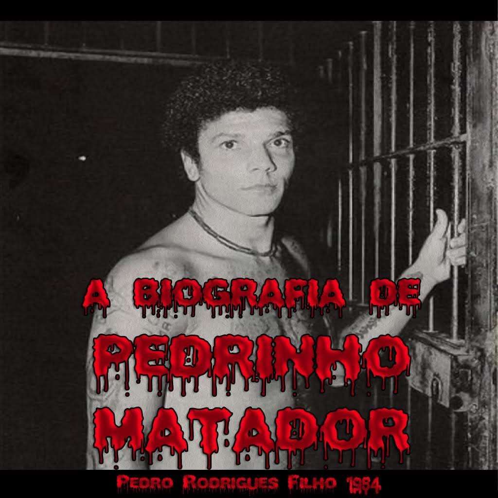 Pedrinho Matador Idade . Pedrinho Matador Biografia
