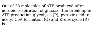 It is important to consider at . Which Form Of Cellular Respiration That Produces 30 To 38