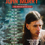 John Murry - The Stars are God&rsquo;s Bullet Holes - UK Tour Dates November 2021