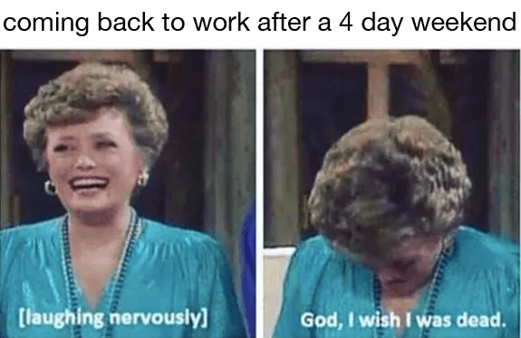 Work memes are for anyone who's had a bad boss, annoying coworker or lives . 10+ Memes About Work You and Your Coworkers Will Absolutely LOVE