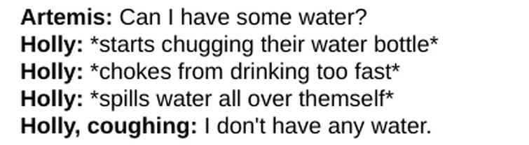 Juliet introduces herself to holly during the prelude to the fowl manor siege. Just Me Adding Good Incorrect Quotes Taken From Perchance Org Fandom