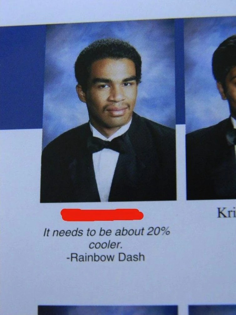  I Can T Believe Someone Put This As Their Yearbook Quote How Embarrassing Fandom