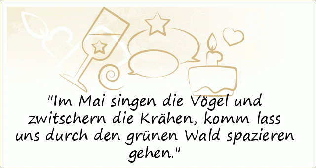 Mai Sprüche - einer von 14 Sprüchen