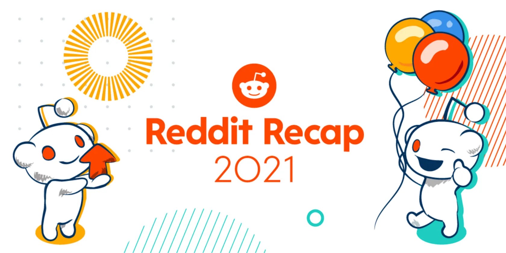 Overview of projects and useful links Reddit Launches Reddit Recap 2021 What Were The Most Notable Moments