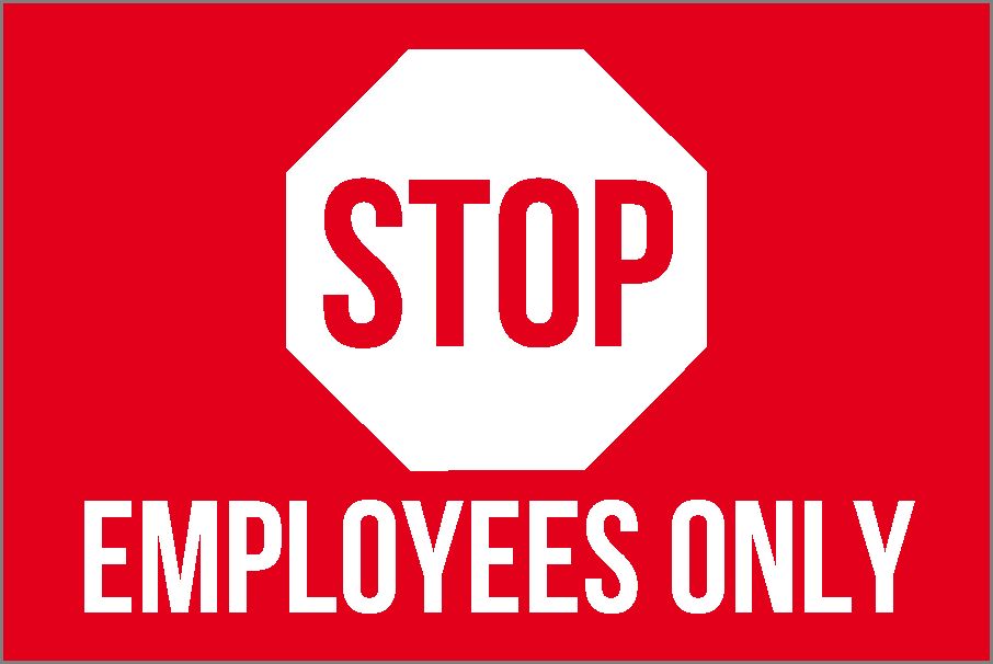 stop employees only sign
