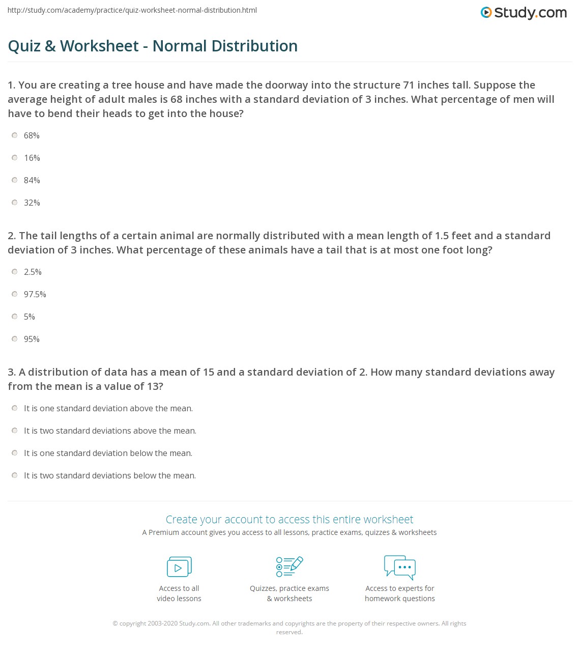 In this leaflet we introduce variance and standard deviation as measures of spread. Quiz Worksheet Normal Distribution Study Com